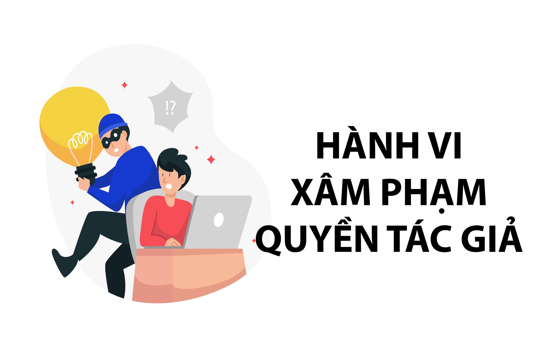 Những hành vi nào được coi là hành vi xâm phạm quyền tác giả đối với tác phẩm văn học